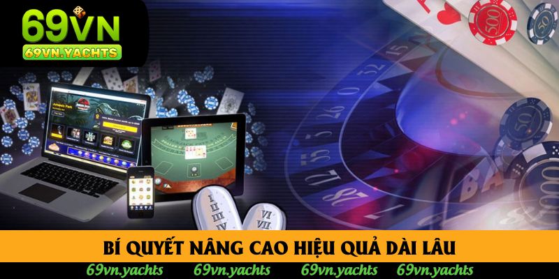 Bí quyết nâng cao hiệu quả dài lâu Bí quyết nâng cao hiệu quả dài lâu